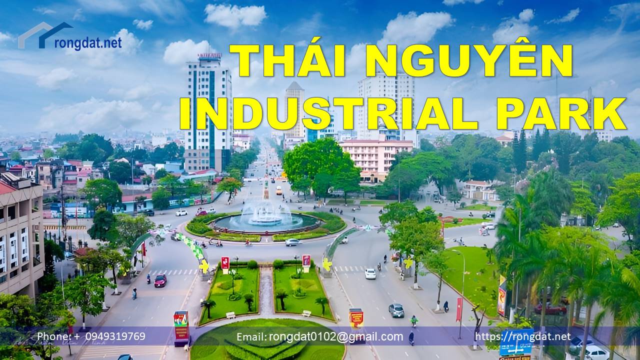 Thái Nguyên – Danh Sách Các Khu Công Nghiệp, cụm công nghiệp