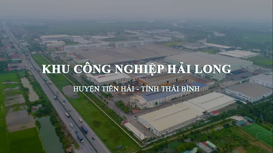 Khu Công Nghiệp Hải Long – Điểm Đến Mới Tạo Bứt Phá Đầu Tư Tại Thái Bình